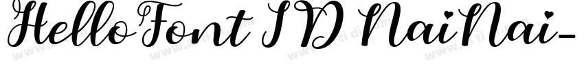 HelloFont ID NaiNai字体转换 HelloFont ID NaiNai字体转换